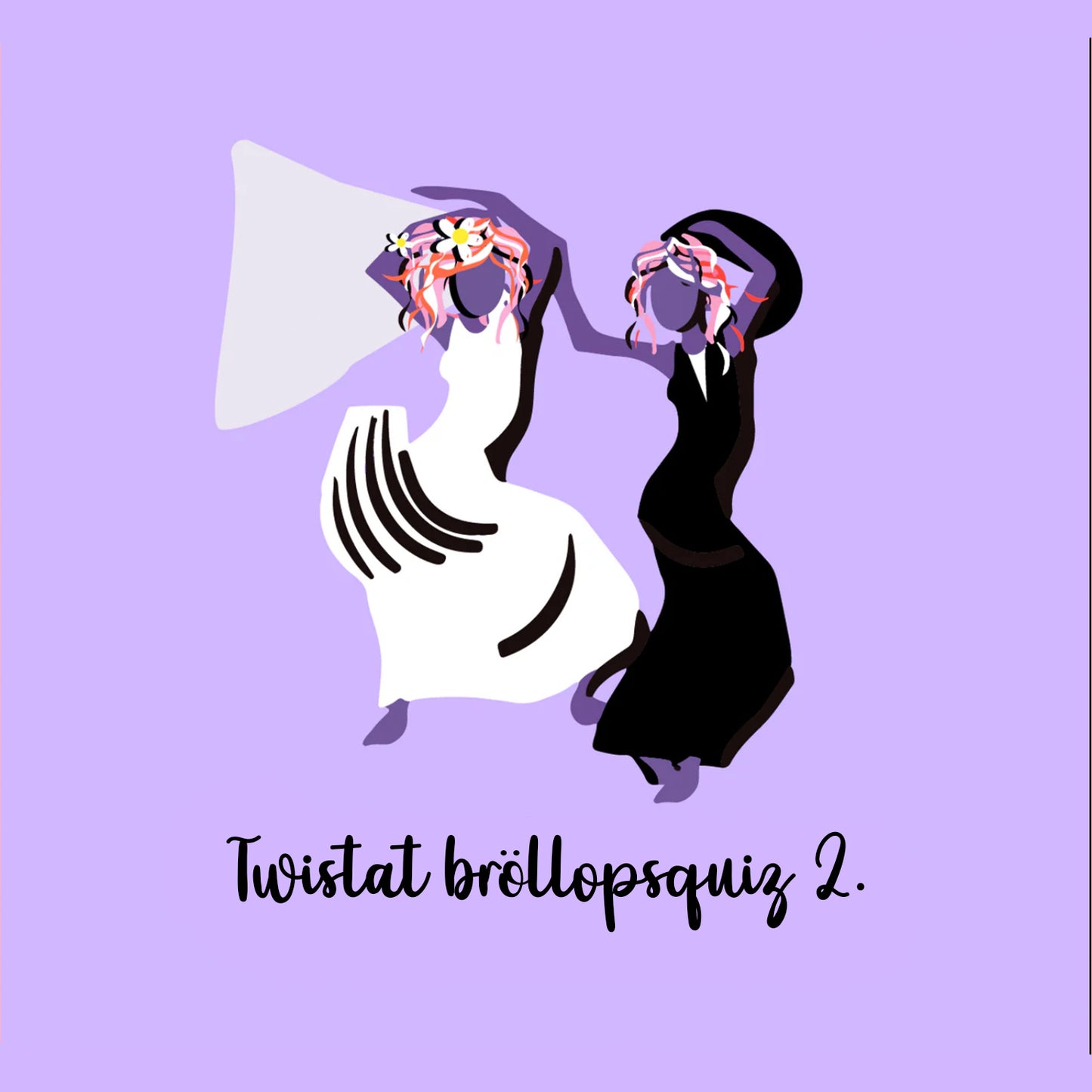 Twistat musikquiz 5 låtar! Tema: Bröllop 2